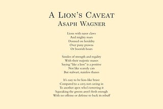 A Lion’s Caveat — Asaph Wagner