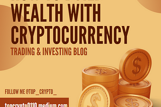 How to Build Wealth with Cryptocurrency