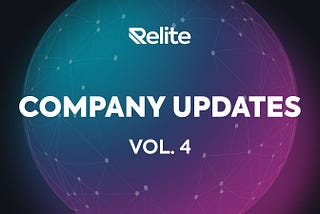 Relite Finance | Company Updates | Volume. 4