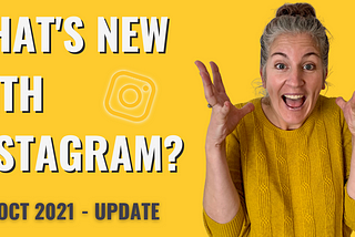 New Instagram update October 2021- Yellow Tuxedo