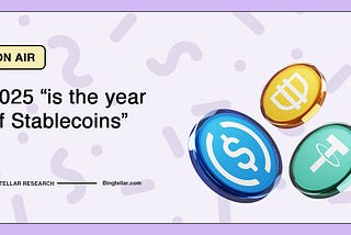 2025: The Year of Stablecoins — 5 Trends Shaping the Future of Finance