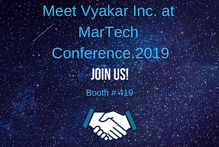 Vyakar Inc. at MarTech conference 2019