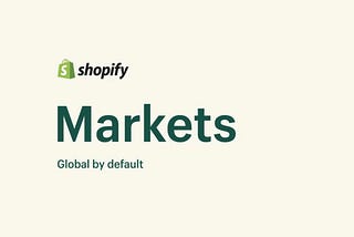 A comprehensive comparison of Shopify Markets, Markets Pro, and Global-e for global eCommerce…