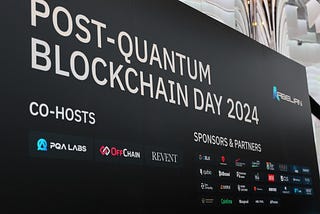 Post-Quantum Blockchain Day 2024: Connecting Web3, Security, & Post-Quantum Cryptography