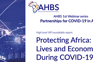 Protecting Africa: Lives & Economies During COVID-19