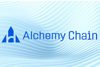 Alchemy Pay Unveils Alchemy Chain Launch Plan: A Transformative Layer-1 Blockchain for the Future…