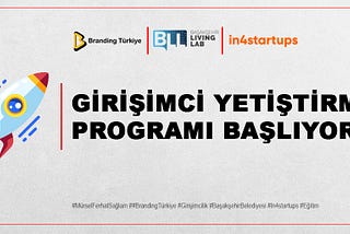 GİRİŞİMCİ YETİŞTİRME PROGRAMI!