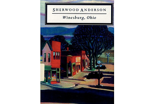 Gale Stockwell’s Parkville, Main Street, on the cover of the Penguin edition of Winesburg, Ohio by Sherwood Anderson