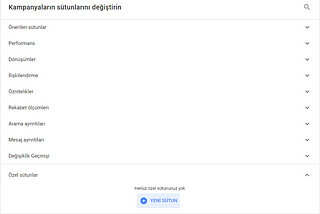 Kampanya Sütunlarını Değiştirin > Özel Sütunlar > Yeni Sütun