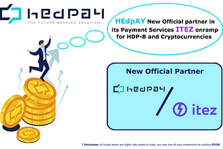 HEdpAY New OFFICIAL Partner ITEZ