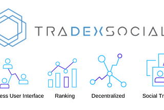 TraDEXsocial — A general explanation of how our ecosystem works