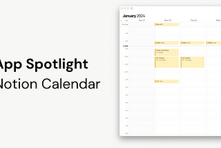 Notion Calendar: An Increasingly All-in-One Tool