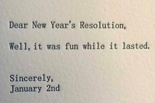 NEW YEARS RESOLUTIONS?HMMM…