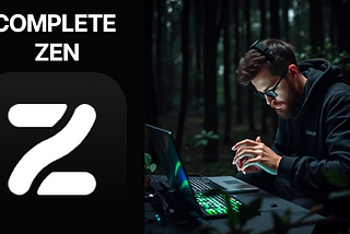 The Ultimate Zen Browser, That You didn't know about.