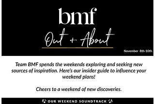 BMF Out & About