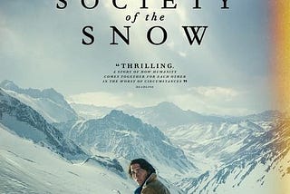 Society of the Snow: The Brand-New Formula for Survival Films