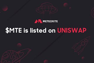 $MTE is officially listed on Uniswap