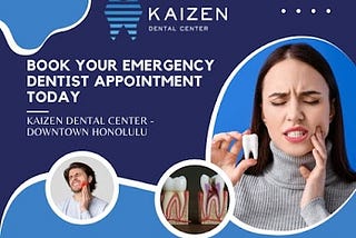 Sharp Pain, Swollen Gums? Find an Emergency Dentist in Honolulu, HI NOW!