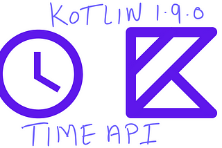 Kotlin 1.9.0 — Stable time API