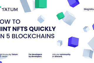 How to mint NFTs quickly on 5 blockchains