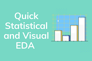 Statistical and Visual Exploratory Data Analysis with One Line of Code