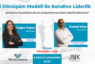 7i Dönüşüm Modeli ile Liderlik Yeteneğinizi Geliştirmeye Hazır mısınız?