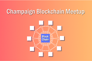 Champaign Blockchain Meetup #5 VIITASPHERE: The Economy of the People!