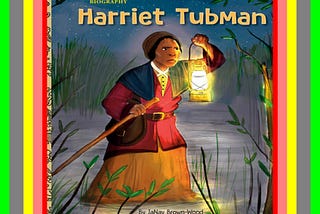 PDF Harriet Tubman A Little Golden Book Biography By JaNay Brown-Wood