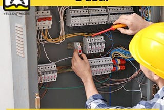 Are You Looking For The Services Of Electrical Contractors In Dubai?