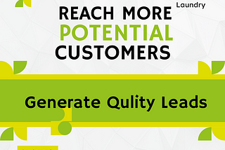 My Personal Laundry Marketing Strategy to Genaral Quality Lead at $30 Budget Initial