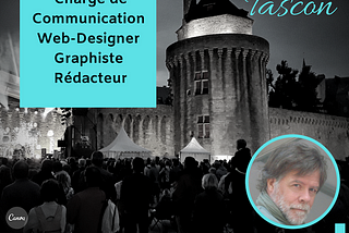 Bruno Tascon Chargé de Communication Web-Designer : Graphiste et Rédacteur
