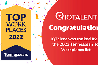 IQTalent Named One Of Middle Tennessee’s Top Workplaces