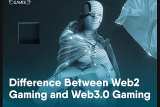 Coinex Smart Chain | Difference Between Web2 Gaming and Web3.0 Gaming