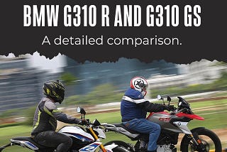 BMW 310 GS BS6 Vs BMW 310R BS6 Comparison, On Road Price, Specs