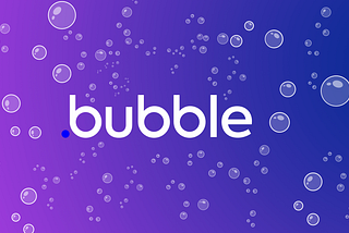 The Bubbles of No-Code Development: A Journey Through Bubble.io