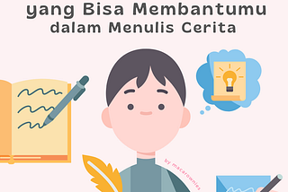 5 Aplikasi yang Bisa Membantumu dalam Menulis Cerita