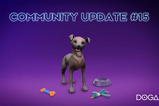 DOGAMÍ Community Update #15