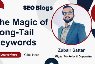 The Magic of Long-Tail Keywords