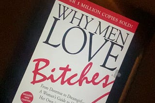 Strong, Sweet, and Unapologetic: Why Men Love Bitches