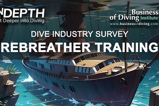 Survey Results: Should Rebreather Training Be Unit-Specific or Not?