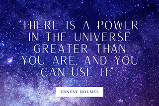 The Universe has your back!