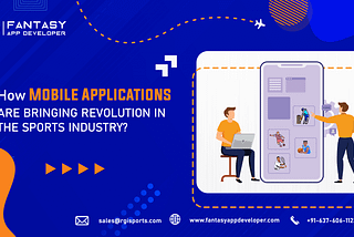 How Mobile Applications Are Bringing Revolution In The Sports Industry?