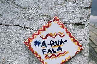 A rua fala