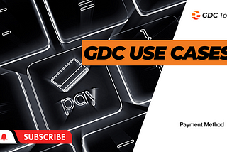 GDC Use Cases