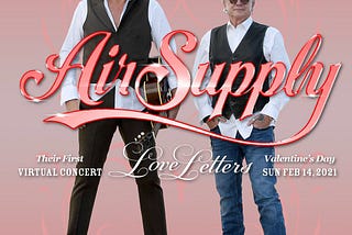 🌹LOVE💐Air Supply | Virtual Concert Love Letters 2021 🍁February 14