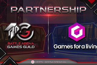Power Up Your Gaming Career with Battle Arena Games Guild and Games for a Living Partnership