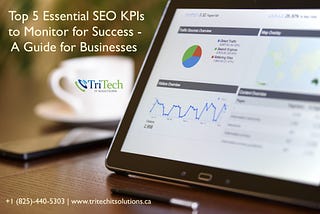 Top 5 Essential SEO KPIs to Monitor for Success — A Guide for Businesses