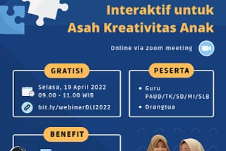 Webinar FunLearning Digital: Games bagi Anak yang Menjadi Fokus Orang Tua