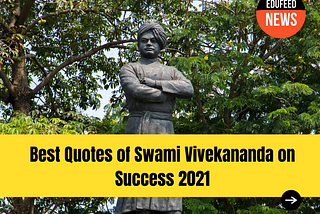 Best Quotes of Swami Vivekananda on Success 2021