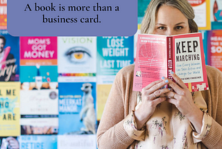 Your Book Should Be More Than a Business Card.